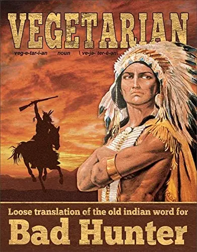Vegetarian Bad Hunter Vintage Metal Tin Sign Retro Wall Bar Decor 8-Inch by 12-Inch
Vegetarian Bad Hunter Vintage Metal Tin Sign Retro Wall Bar Decor 8-Inch by 12-Inch