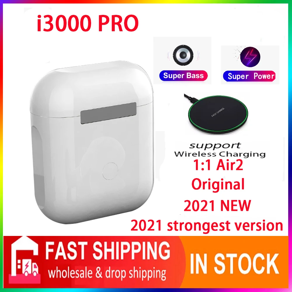 Original i3000 PRO 1:1 GPS Rename Wireless charging Wireless Bluetooth Headsets for Xiaomi Samsung Huawei PKi99999 i90000 i9999
Original i3000 PRO 1:1 GPS Rename Wireless charging Wireless Bluetooth Headsets for Xiaomi Samsung Huawei PKi99999 i90000 i9999