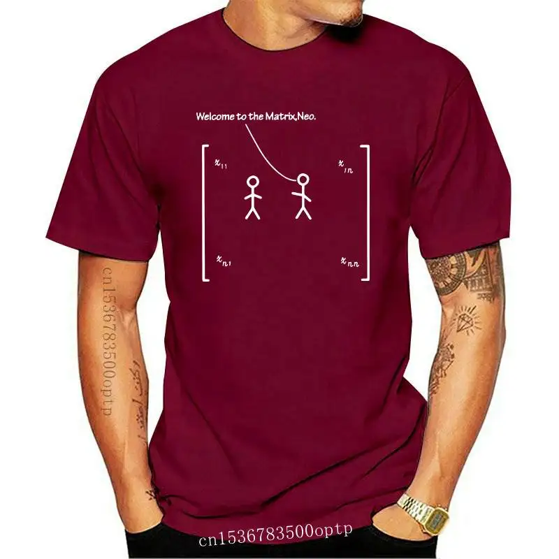 New Welcome To The Neo T shirt Matrices Math Linear Algebra Number Array Tees 100% Cotton Nerd Tshirt EU Size
New Welcome To The Neo T shirt Matrices Math Linear Algebra Number Array Tees 100% Cotton Nerd Tshirt EU Size