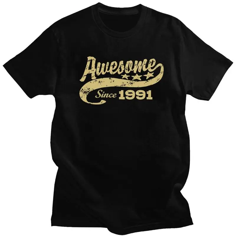 Awesome Since 1991 T Shirt Short Sleeve 30 Years Old Birthday Gift T-shirts Streetwear Tee Cotton Oversized Tshirts Merchandise
Awesome Since 1991 T Shirt Short Sleeve 30 Years Old Birthday Gift T-shirts Streetwear Tee Cotton Oversized Tshirts Merchandise