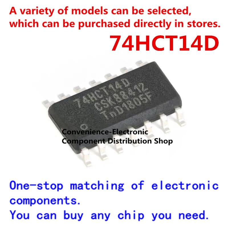 

10PCS/PACK 74HCT14D quad 2-input nor gate 74HCT14 chip 74HCT14 SMD chip SOP14 IC integration