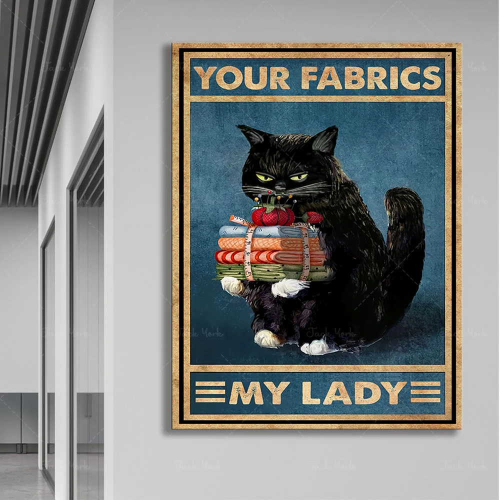 Your Fabrics My Lady, Funny Black Cat Poster, Vintage Cat Wall Art, Sewing Art Prints, Cat And Fabrics Lovers Gift
Your Fabrics My Lady, Funny Black Cat Poster, Vintage Cat Wall Art, Sewing Art Prints, Cat And Fabrics Lovers Gift