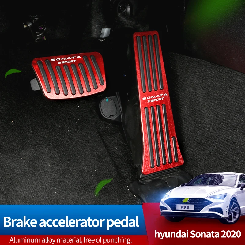 Car Accelerator Gas Brake For Hyundai Sonata 2020 Accelerator Stainless Steel Pedal Brakes Pedals Case Parts Aluminum Alloy
Car Accelerator Gas Brake For Hyundai Sonata 2020 Accelerator Stainless Steel Pedal Brakes Pedals Case Parts Aluminum Alloy