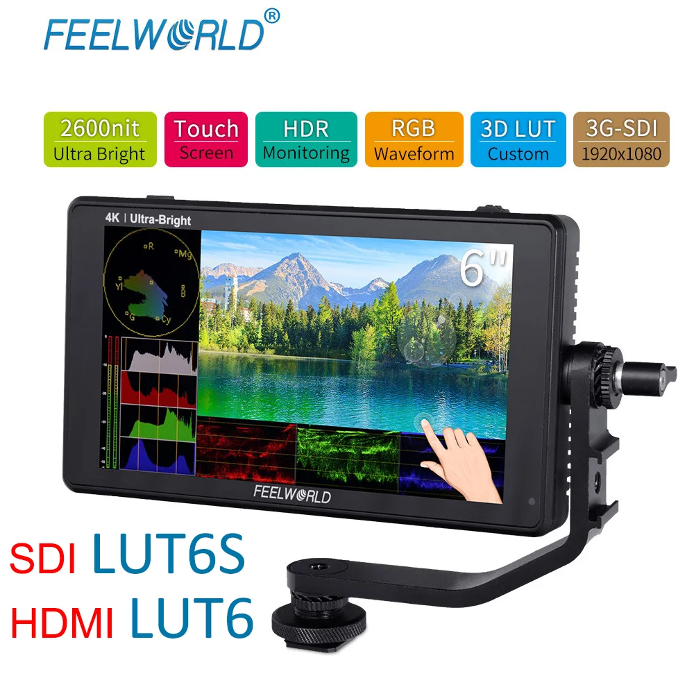 Монитор для камеры FEELWORLD LUT6S LUT6 2600 дюйма nits HDR/3D LUT сенсорный экран 3G SDI 4K HDMI DSLR