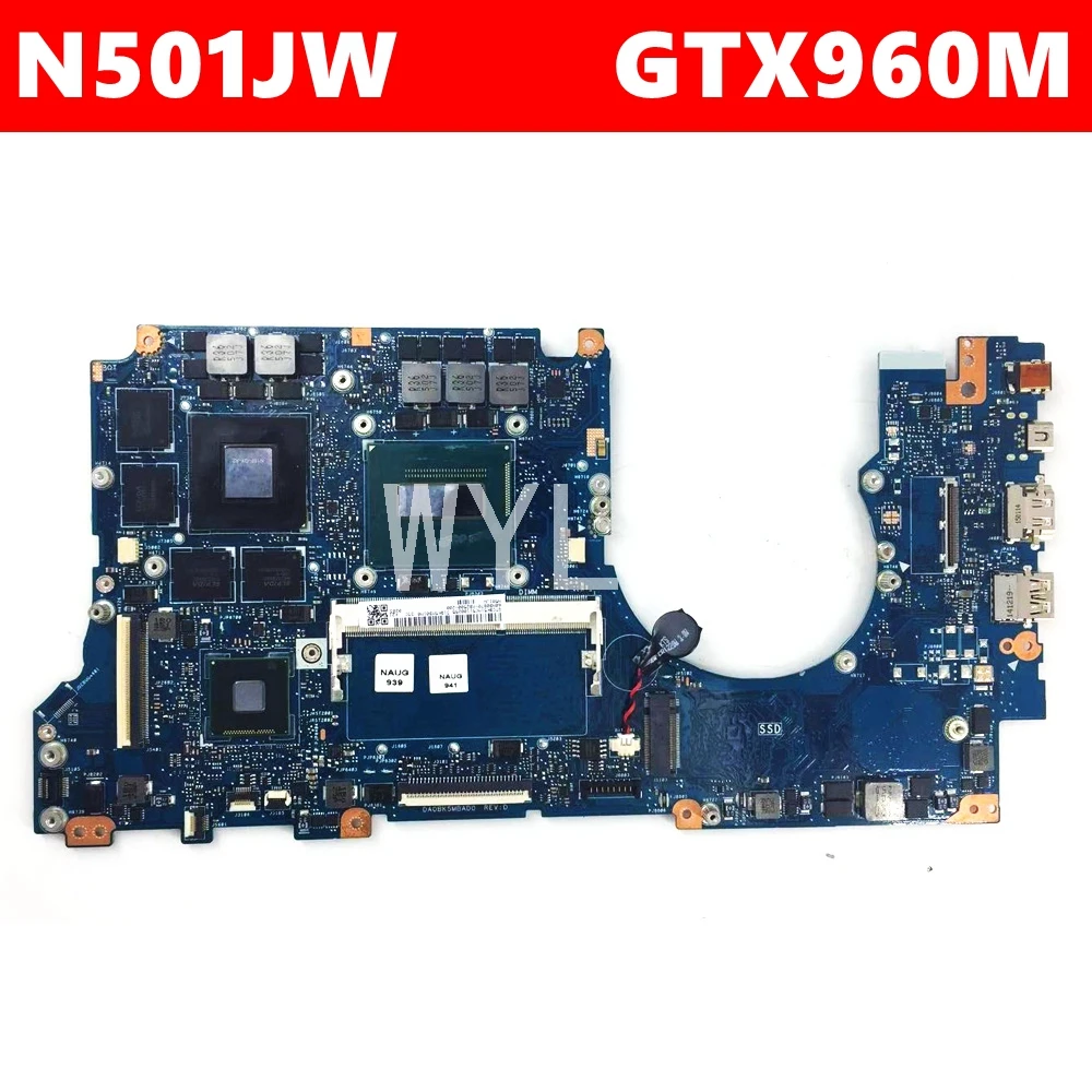 N501JW With i7-4720HQ CPU Mainboard For ASUS ROG N501JW UX501J G501J UX50JW FX60J laptop motherboard 8GB RAM GTX960M 100% Tested
N501JW With i7-4720HQ CPU Mainboard For ASUS ROG N501JW UX501J G501J UX50JW FX60J laptop motherboard 8GB RAM GTX960M 100% Tested