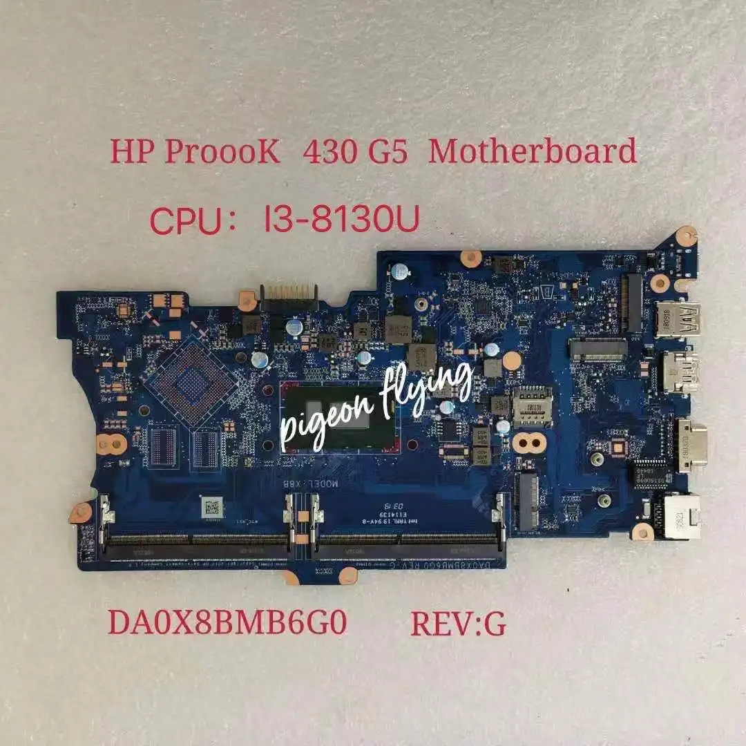 Материнская плата для компьютер Ноутбук HP ProBook 430 G5 материнская плата Процессор I3-8130U DA0X8BMB6G0, REV:G
Материнская плата для компьютер Ноутбук HP ProBook 430 G5 материнская плата Процессор I3-8130U DA0X8BMB6G0, REV:G