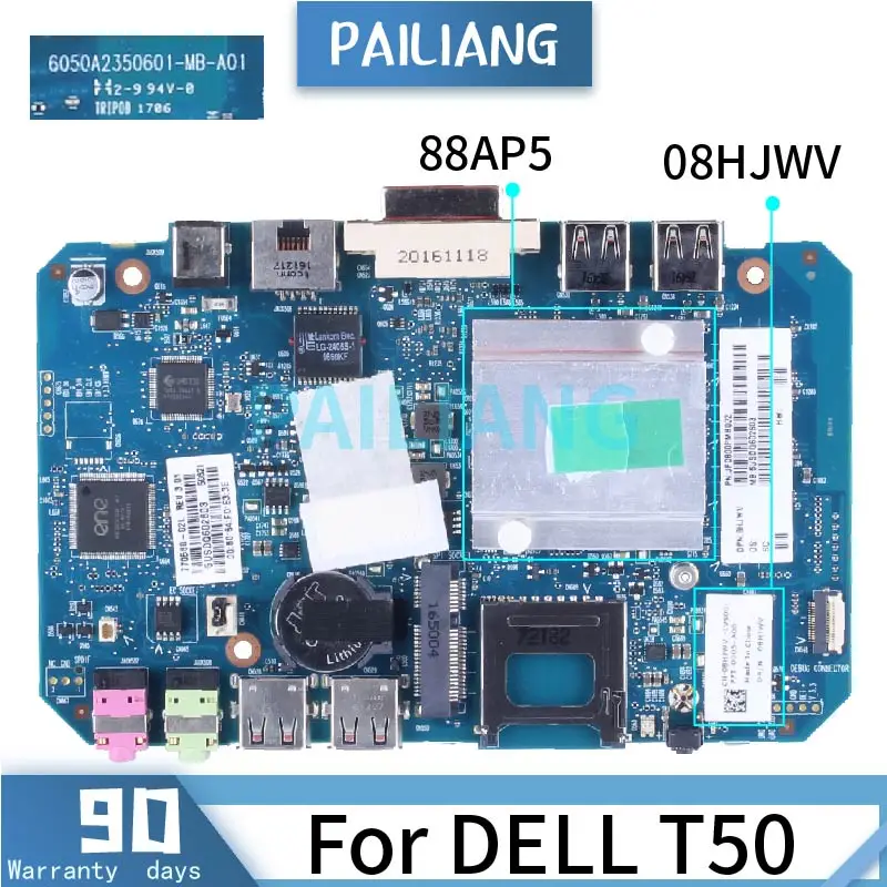 For DELL T50 88AP5 Laptop Motherboard 6050A2350601 08HJWV 1GB RAM DDR3 Notebook Mainboard
For DELL T50 88AP5 Laptop Motherboard 6050A2350601 08HJWV 1GB RAM DDR3 Notebook Mainboard