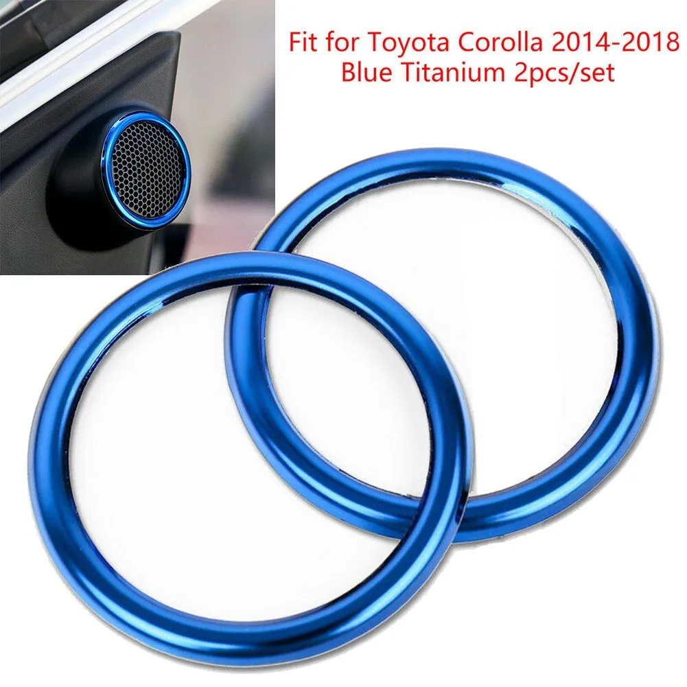 2pcs A-Pillar Speaker Ring Cover Trim For Toyota Corolla 2014-2018 Blue Titanium A-Pillar Speaker Ring Cover Trim
2pcs A-Pillar Speaker Ring Cover Trim For Toyota Corolla 2014-2018 Blue Titanium A-Pillar Speaker Ring Cover Trim