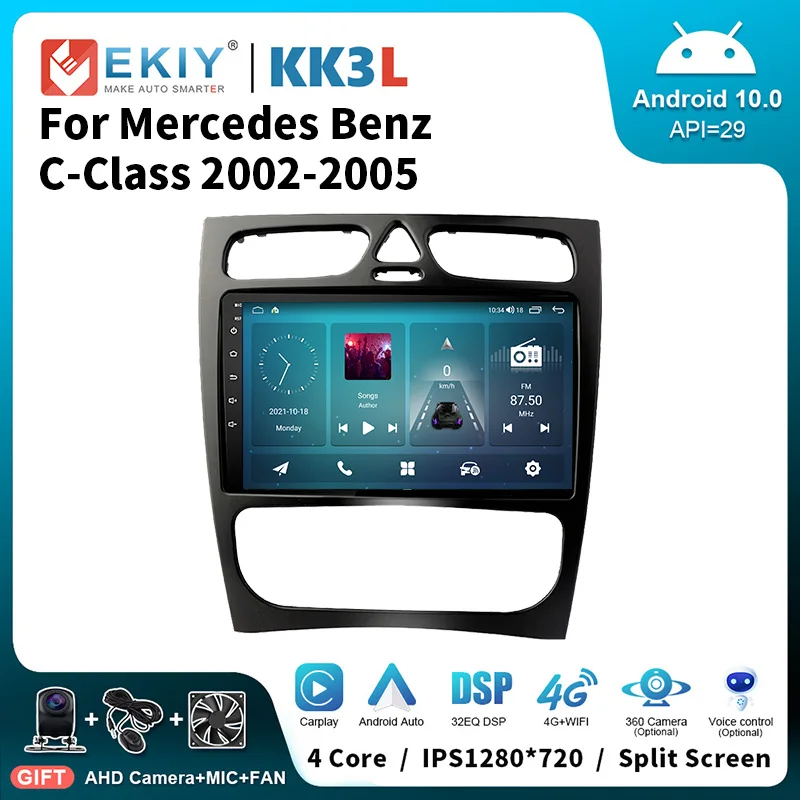 EKIY KK3L Android автомобильное радио для Mercedes Benz C-Class W203 C200 C320 C350 CLK W209 2002-2005 навигация GPS Carplay головное устройство 4G
EKIY KK3L Android автомобильное радио для Mercedes Benz C-Class W203 C200 C320 C350 CLK W209 2002-2005 навигация GPS Carplay головное устройство 4G