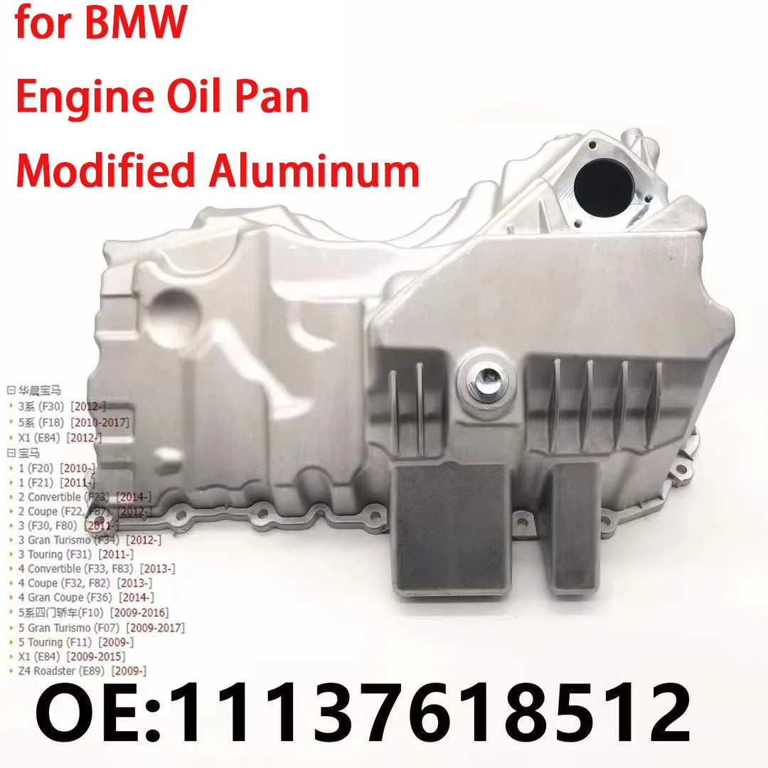 

11137618512 Btand New Aluminum Engine Oil Pan for BMW F20 F30 F10 X1 Z4 125i 320i 520i N20 11137618512PRM
