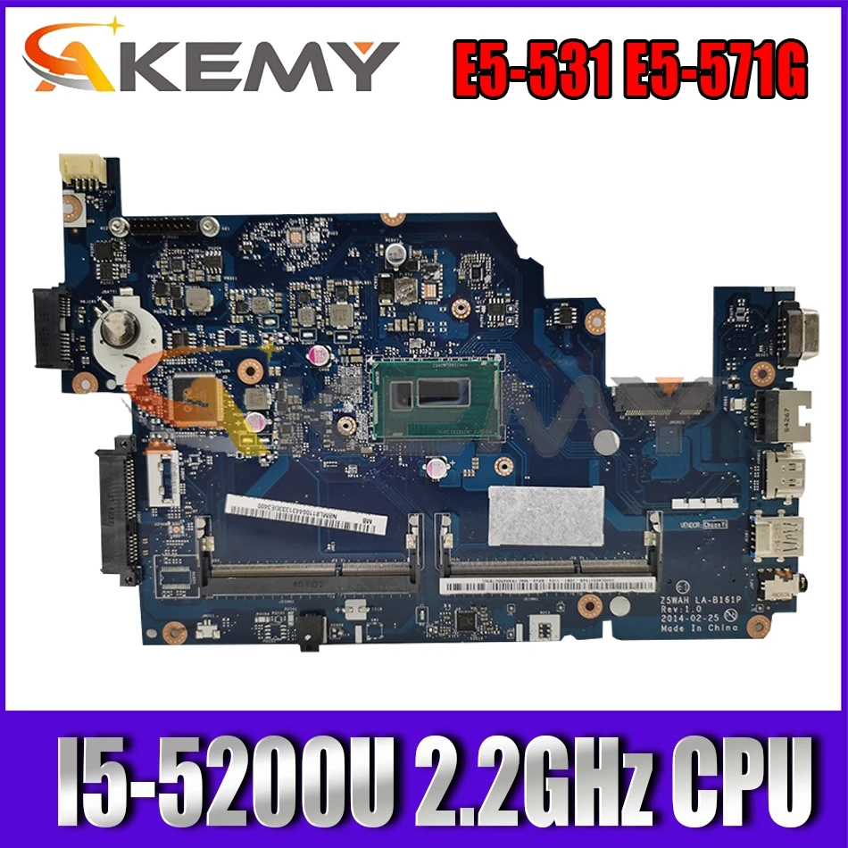 Z5WAH LA-B161P E5-571G Mainboard For Acer Aspire E5-531 E5-571 Laptop Motherboard With SR23Y I5-5200U 2.2GHz CPU DDR3 100% Test
Z5WAH LA-B161P E5-571G Mainboard For Acer Aspire E5-531 E5-571 Laptop Motherboard With SR23Y I5-5200U 2.2GHz CPU DDR3 100% Test