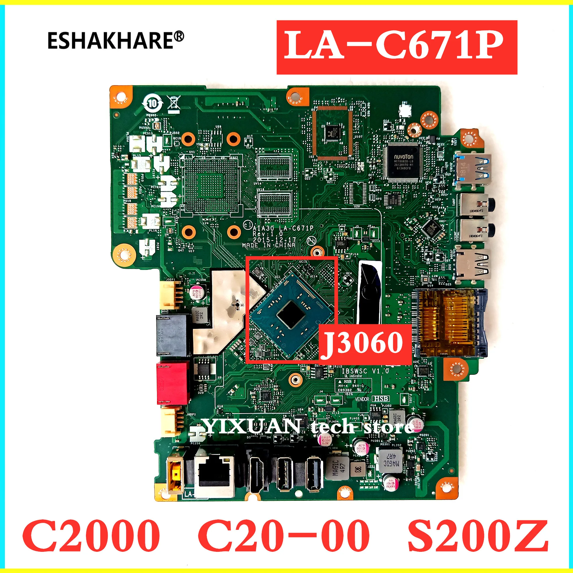 ESHAKHARE/LA C671P системная плата подходит для Lenovo S200Z C2000 AIO материнская J3060 AIA30 IBSWSC V1.0