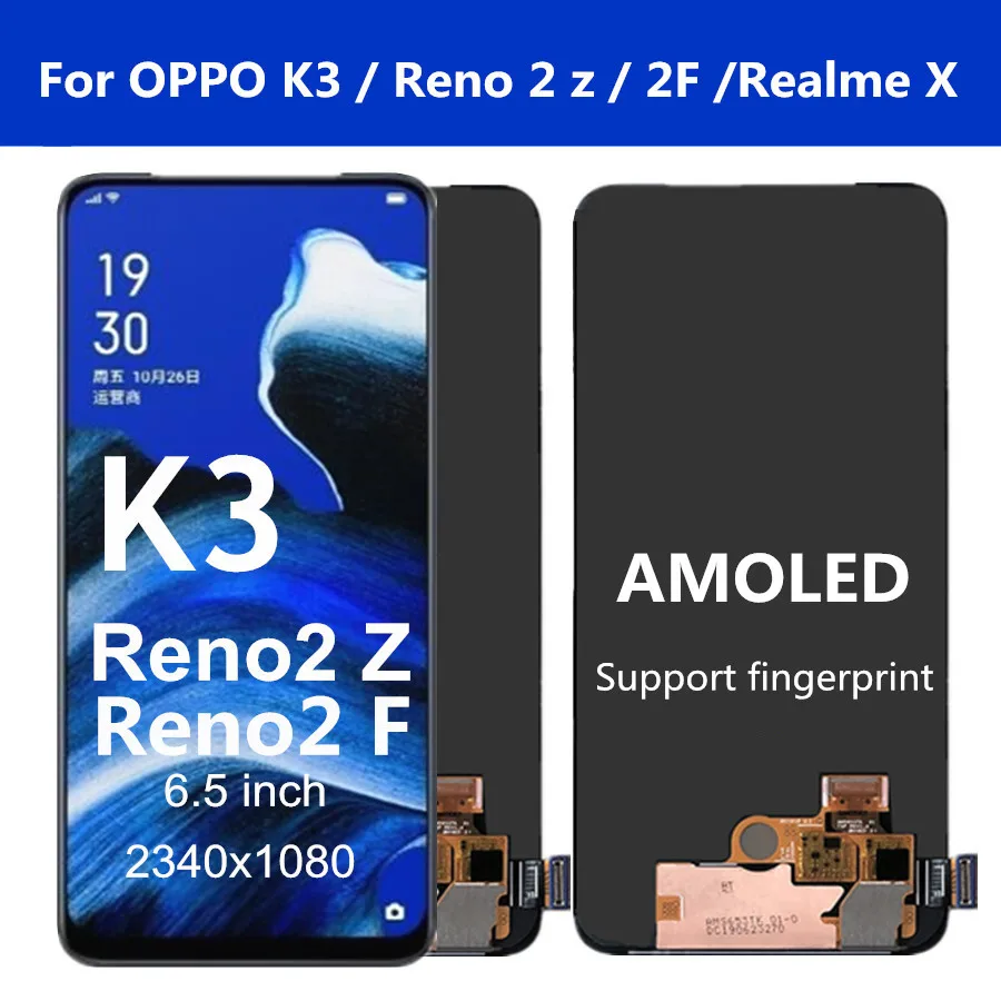 6.5" AMOLED For Oppo Reno 2Z LCD 2F Display Touch Screen Digitizer Assembly K3 LCD for OPPO Realme X Reno 2 Z 2 F lcd
6.5" AMOLED For Oppo Reno 2Z LCD 2F Display Touch Screen Digitizer Assembly K3 LCD for OPPO Realme X Reno 2 Z 2 F lcd