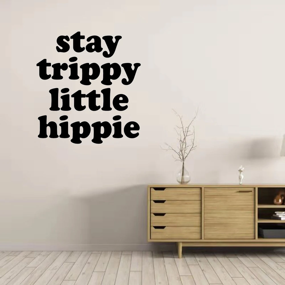 Stay Trippy Little Hippie Quote vinyl wall stickers Inspirational decal home decor bedroom art mural gift
Stay Trippy Little Hippie Quote vinyl wall stickers Inspirational decal home decor bedroom art mural gift