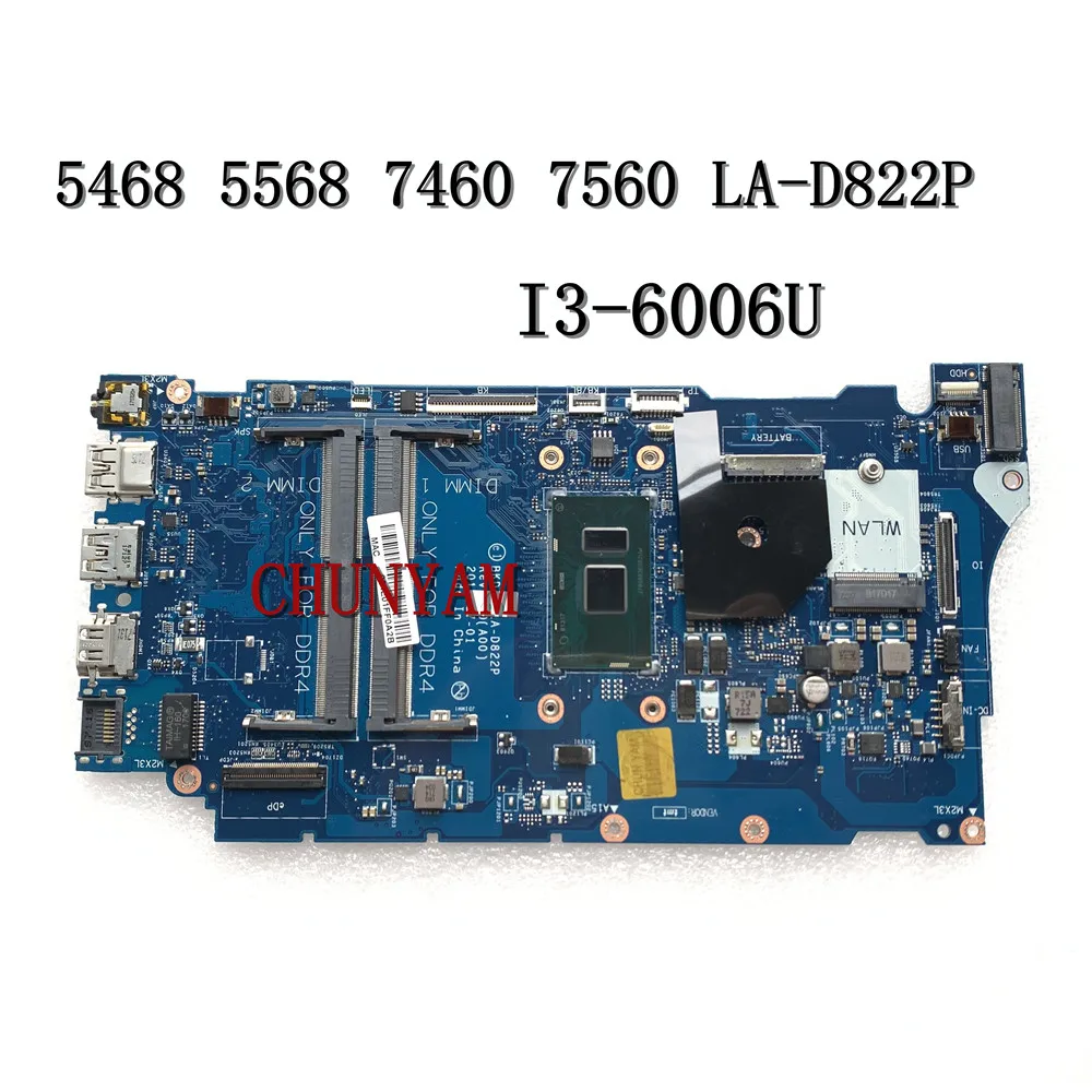 I3 6006U для Dell Vostro 14 5468 7460 7560 Материнская плата ноутбука BKD40 LA D822P REV: 1 0 (A00) CN 00YT8K 0YT8K