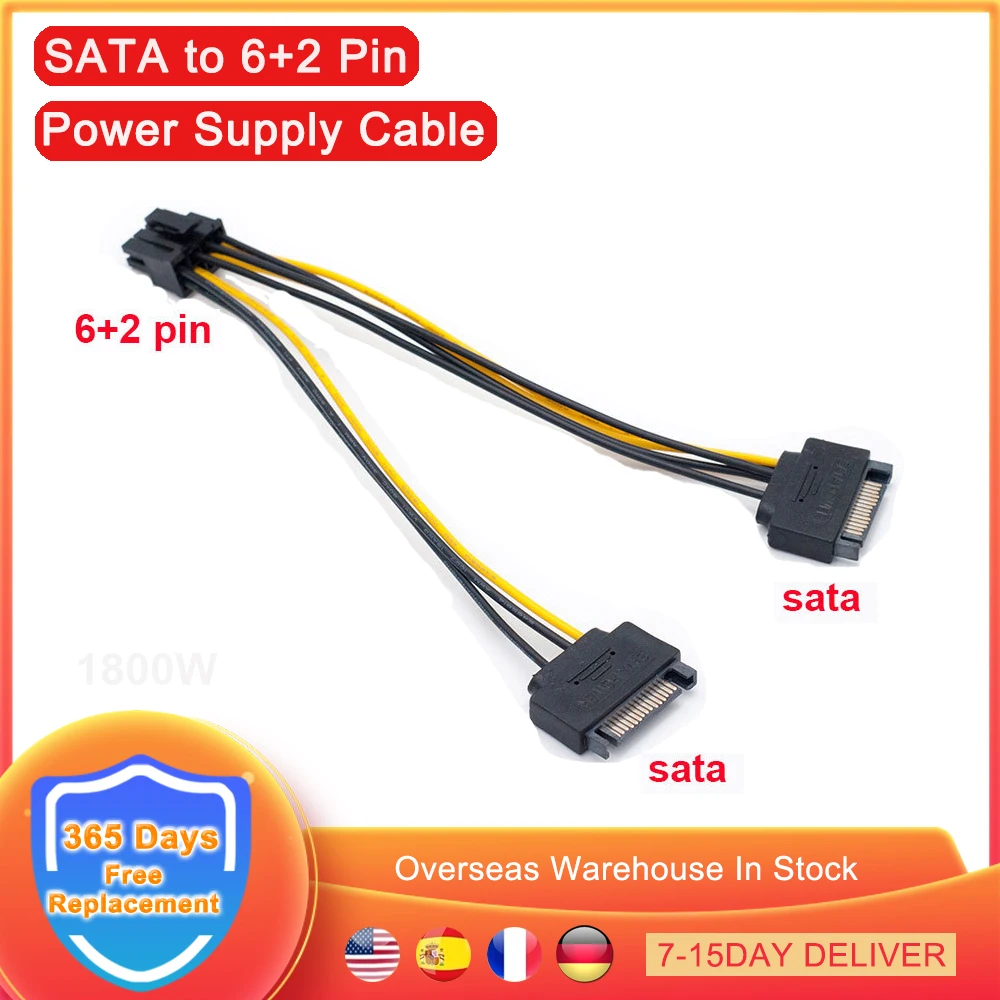 15pin SATA Male To 8(6+2)Pin PCI-E Power Supply Cable 18AWG PCI Express Graphic Video Card Power Cable Adapter 20cm
15pin SATA Male To 8(6+2)Pin PCI-E Power Supply Cable 18AWG PCI Express Graphic Video Card Power Cable Adapter 20cm
