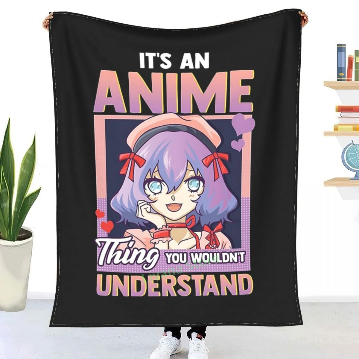It's An Anime Thing You Wouldn't Understand Otaku Throw Blanket 3D printed sofa bedroom decorative blanket children adult gift
It's An Anime Thing You Wouldn't Understand Otaku Throw Blanket 3D printed sofa bedroom decorative blanket children adult gift