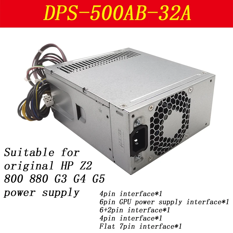 New Original HP Z2 800 880 G3 G4 G5 Desktop Power Supply DPS-500AB-32A 500W Power Supply
New Original HP Z2 800 880 G3 G4 G5 Desktop Power Supply DPS-500AB-32A 500W Power Supply