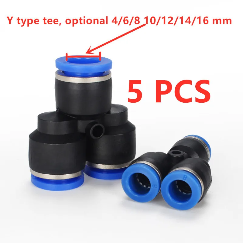 5Pcs "Y" Pneumatic Connector Tee Union Push In Fitting for Air Pipe joint PY4/6/8/10/12/14/16MM Y Type Shape 1 to 2 Plug Adapter
5Pcs "Y" Pneumatic Connector Tee Union Push In Fitting for Air Pipe joint PY4/6/8/10/12/14/16MM Y Type Shape 1 to 2 Plug Adapter