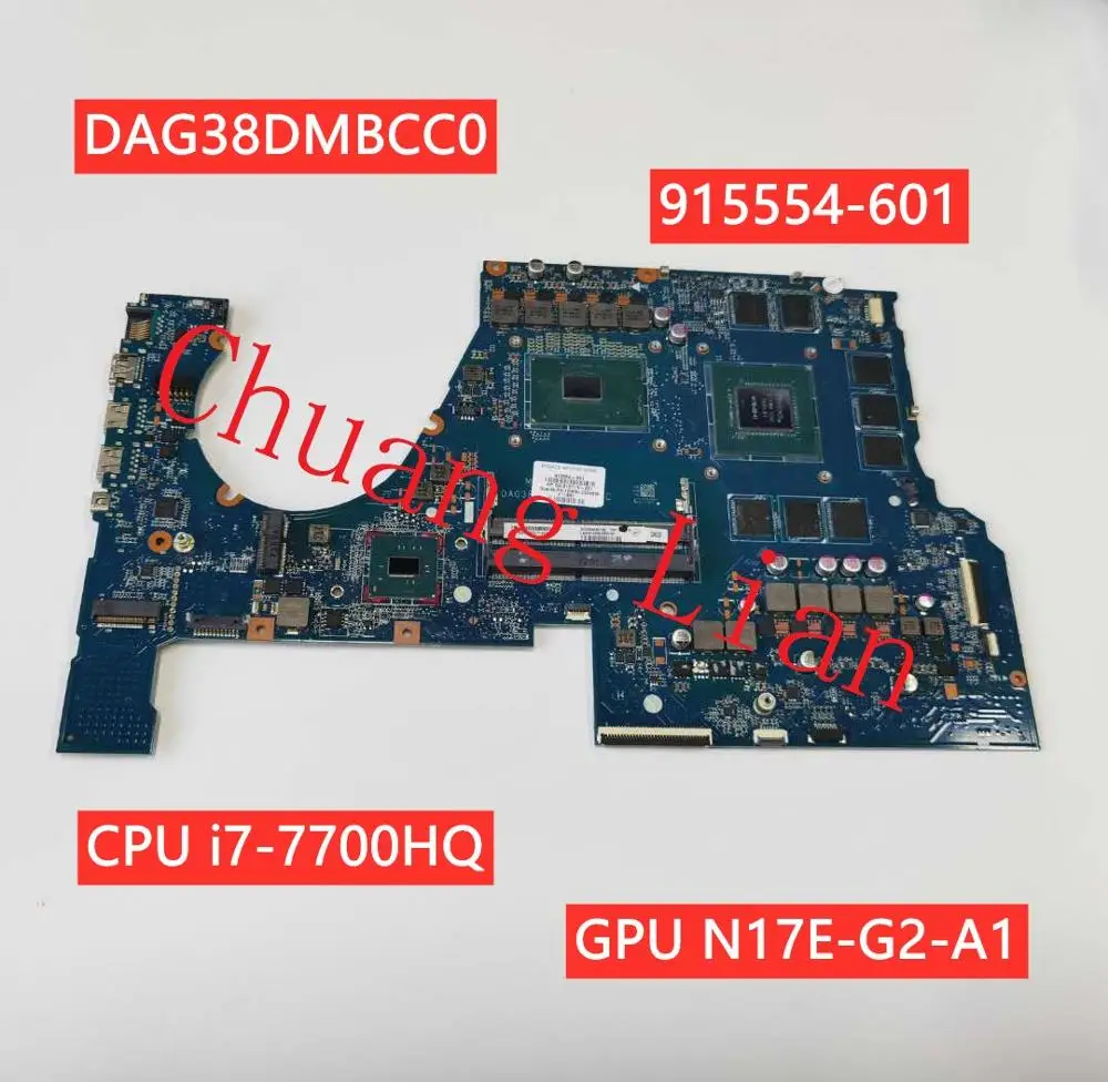 915554 601 для HP OMEN Q174 17 W 17T W151NR Материнская плата ноутбука DAG38DMBCC0 с процессором i7 7700HQ