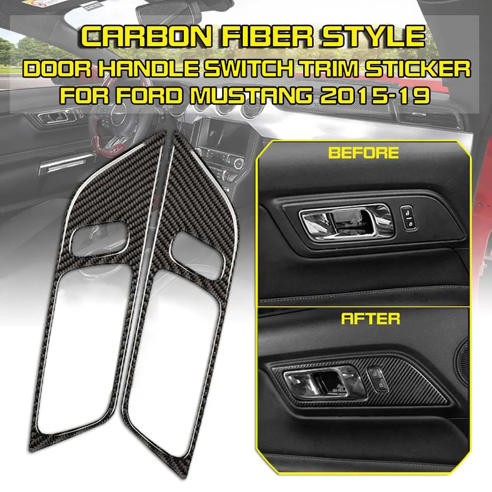 2pcs Door Handle Switch Trim Cover For Ford Mustang 2015 2016 2017 2018 2019 Carbon Fiber Accessories
2pcs Door Handle Switch Trim Cover For Ford Mustang 2015 2016 2017 2018 2019 Carbon Fiber Accessories