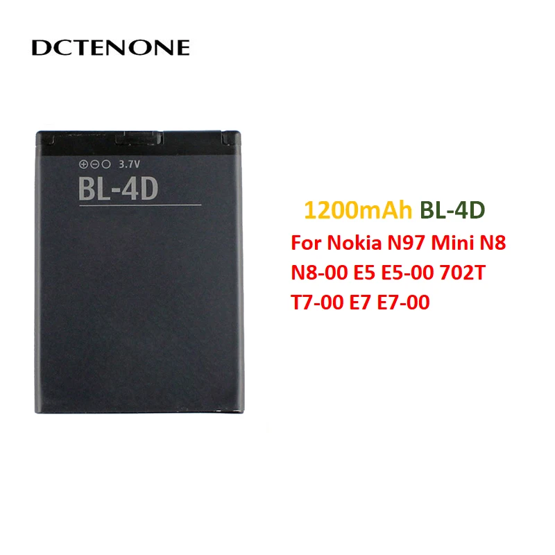 DCTENONE BL 4D аккумулятор для телефона Nokia N97 Mini N8 00 E5 702T T7 E7 BL4D 1200mAh|Аккумуляторы