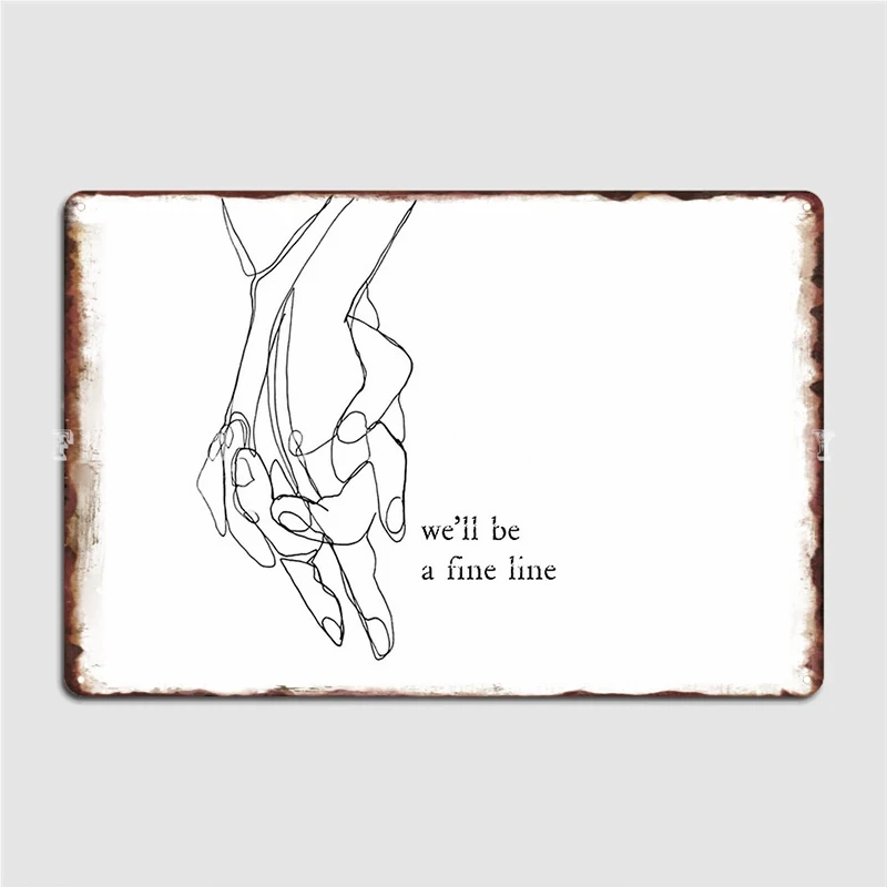 We'll Be A Fine Line Metal Sign Cinema Kitchen Club Bar Classic Plaques Tin Sign Posters
We'll Be A Fine Line Metal Sign Cinema Kitchen Club Bar Classic Plaques Tin Sign Posters