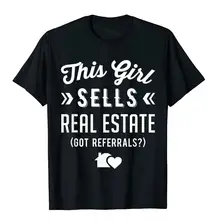 Real Estate Agent Shirt This Girl Sells Real Estate Cotton Customized Tops & Tees Coupons Men Top T-Shirts Personalized