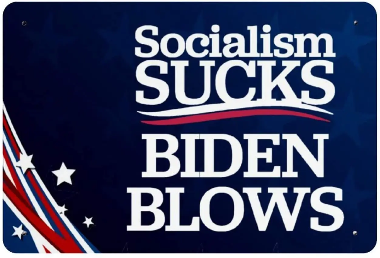 Yard Sign Socialism Sucks Biden Blows Metal Signs, Indoor or Outdoor Use for Home Decorative Sign
Yard Sign Socialism Sucks Biden Blows Metal Signs, Indoor or Outdoor Use for Home Decorative Sign