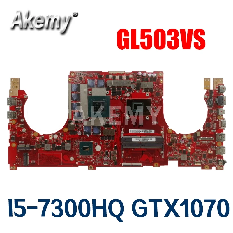 GL503VS материнская плата для For Asus GL503 GL503V GL503VS материнская плата для ноутбука GL503VS материнская плата W/ I5-7300HQ N17E-G2-A1 GTX1070
GL503VS материнская плата для For Asus GL503 GL503V GL503VS материнская плата для ноутбука GL503VS материнская плата W/ I5-7300HQ N17E-G2-A1 GTX1070