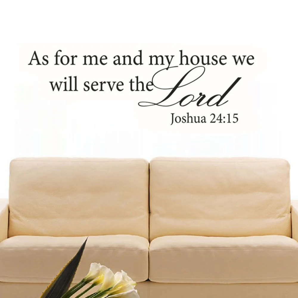 As for Me and My House We Will Serve the Lord Joshua 24:15 Bible Verse Quote Vinyl Decal
As for Me and My House We Will Serve the Lord Joshua 24:15 Bible Verse Quote Vinyl Decal