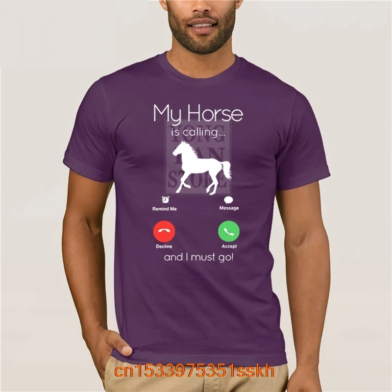 My Horse Is Calling And I Must Go Shirt Funny Horse Lover The New trendy fashion printed men's T-shirt 100% cotton
My Horse Is Calling And I Must Go Shirt Funny Horse Lover The New trendy fashion printed men's T-shirt 100% cotton