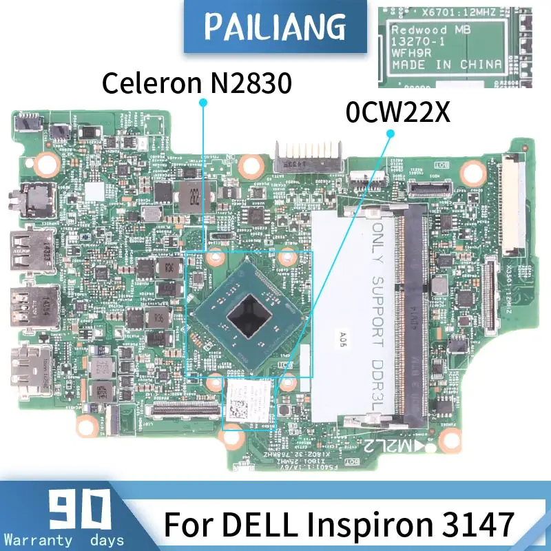 Справочная информация для DELL Inspiron 3147 0CW22X 13270-1 SR1W4 CELERON N2830 Материнская плата
