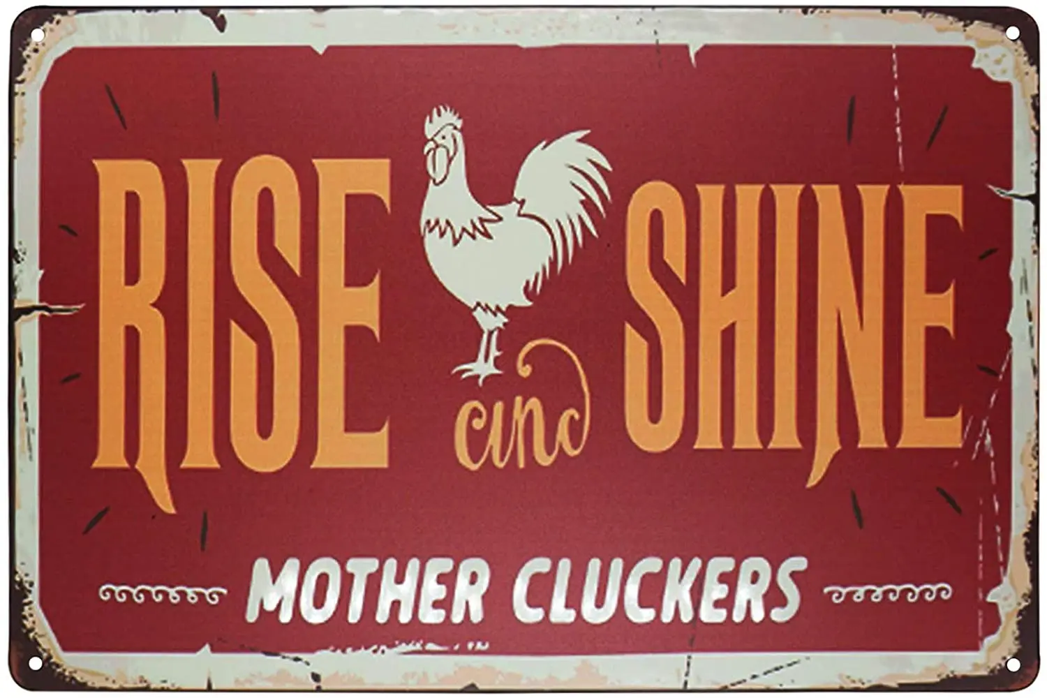 

Rise and Shine Mother Cluckers White Chicken Retro Vintage Metal Tin Signs Farm Decorative Country Decor Signs Gift 8" X 12"Inch