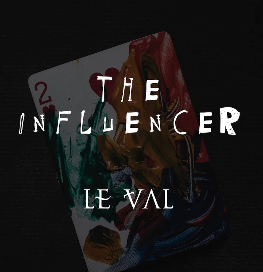 The Influencer by Lewis Le Val,Magic Tricks
The Influencer by Lewis Le Val,Magic Tricks