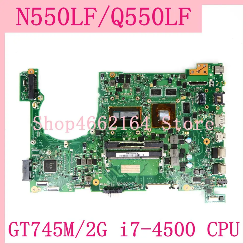 N550LF / Q550LF Материнская плата ASUS N550L GT745M/2G i7-4500 CPU DDR3 материнская для ноутбука 100%
