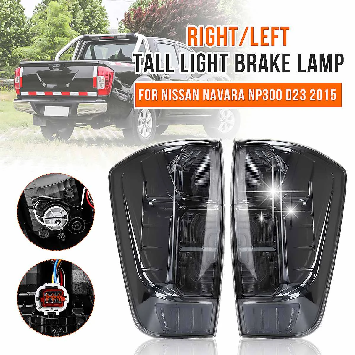 Pair Car Rear Tail Light Brake Signal Lamp Stop Reversing Wiht Wire For Nissan Navara NP300 D23 2015 2016 2017 2018 2019 2020
Pair Car Rear Tail Light Brake Signal Lamp Stop Reversing Wiht Wire For Nissan Navara NP300 D23 2015 2016 2017 2018 2019 2020