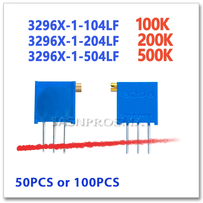 JASNPROSMA 3296X 50PCS 100PCS 100K 200K 500K 104 204 504 Precision Adjustable X 3296X-1-104LF 3296X-1-204LF 3296X-1-504LF OHM
JASNPROSMA 3296X 50PCS 100PCS 100K 200K 500K 104 204 504 Precision Adjustable X 3296X-1-104LF 3296X-1-204LF 3296X-1-504LF OHM