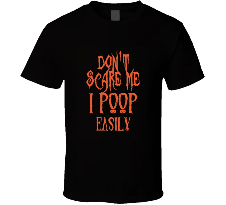 Мужская футболка Don't Scare Me I Poop easy Футболка женская футболка|Мужские футболки| |