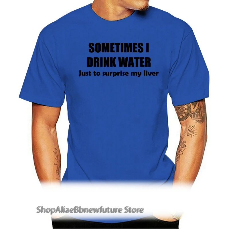 Sometimes i drink water Mens Funny T Shirt pub drinking alcohol novelty gift Tee Premium Cotton Short Sleeves T-shirt Tops
Sometimes i drink water Mens Funny T Shirt pub drinking alcohol novelty gift Tee Premium Cotton Short Sleeves T-shirt Tops