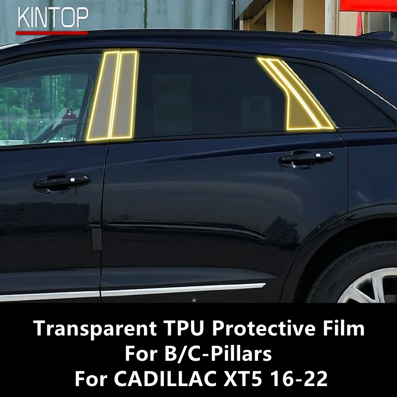 For CADILLAC XT5 16-22 B/C-Pillars Transparent TPU Protective Film Anti-scratch Repair Film Accessories Refit
For CADILLAC XT5 16-22 B/C-Pillars Transparent TPU Protective Film Anti-scratch Repair Film Accessories Refit