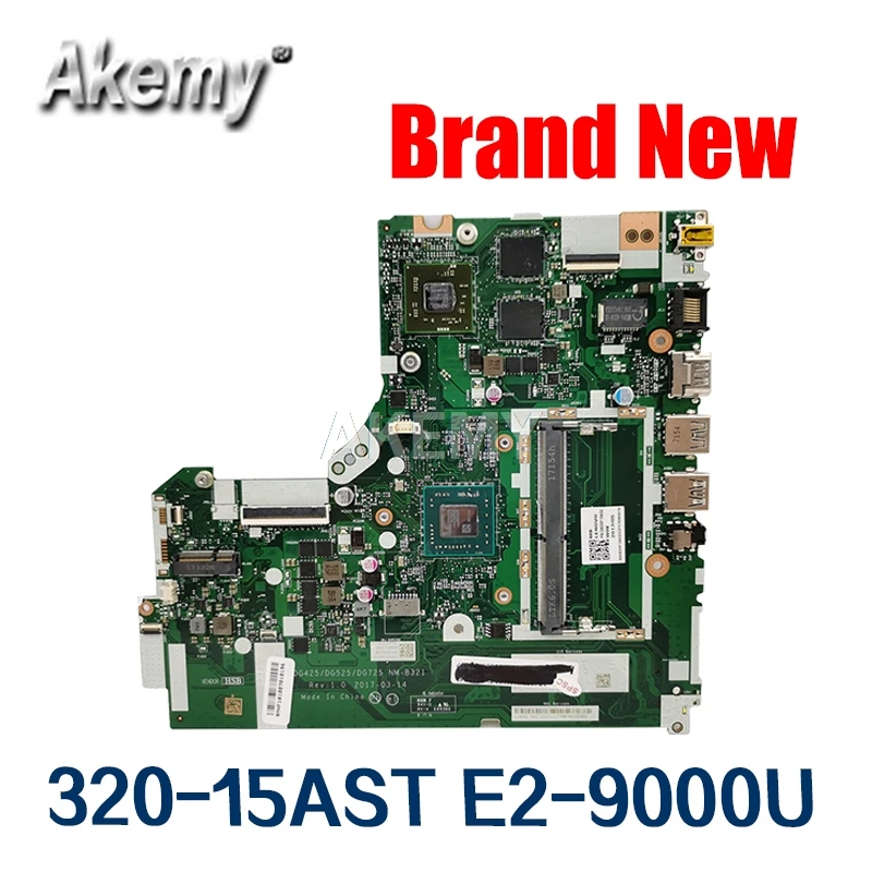 NM-B321 материнская плата для For Lenovo 320-15ACL 320-15AST DG425 DG525 DG725 E2-9000U ЦП тест ОК
