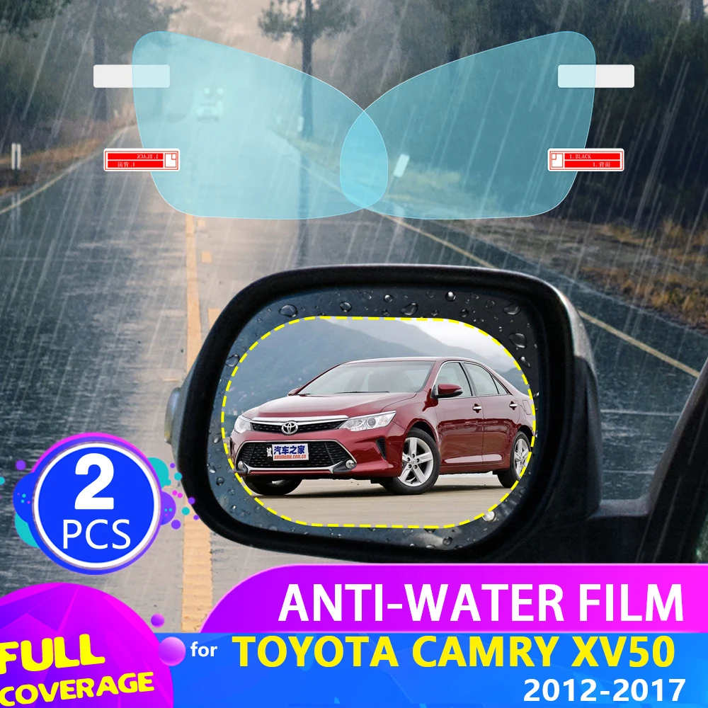 

Пленка на зеркало заднего вида автомобиля для Toyota Camry 50 XV50 2012 ~ 2017 полное покрытие анти-туман Водонепроницаемая наклейка аксессуары 2013 2014 2015