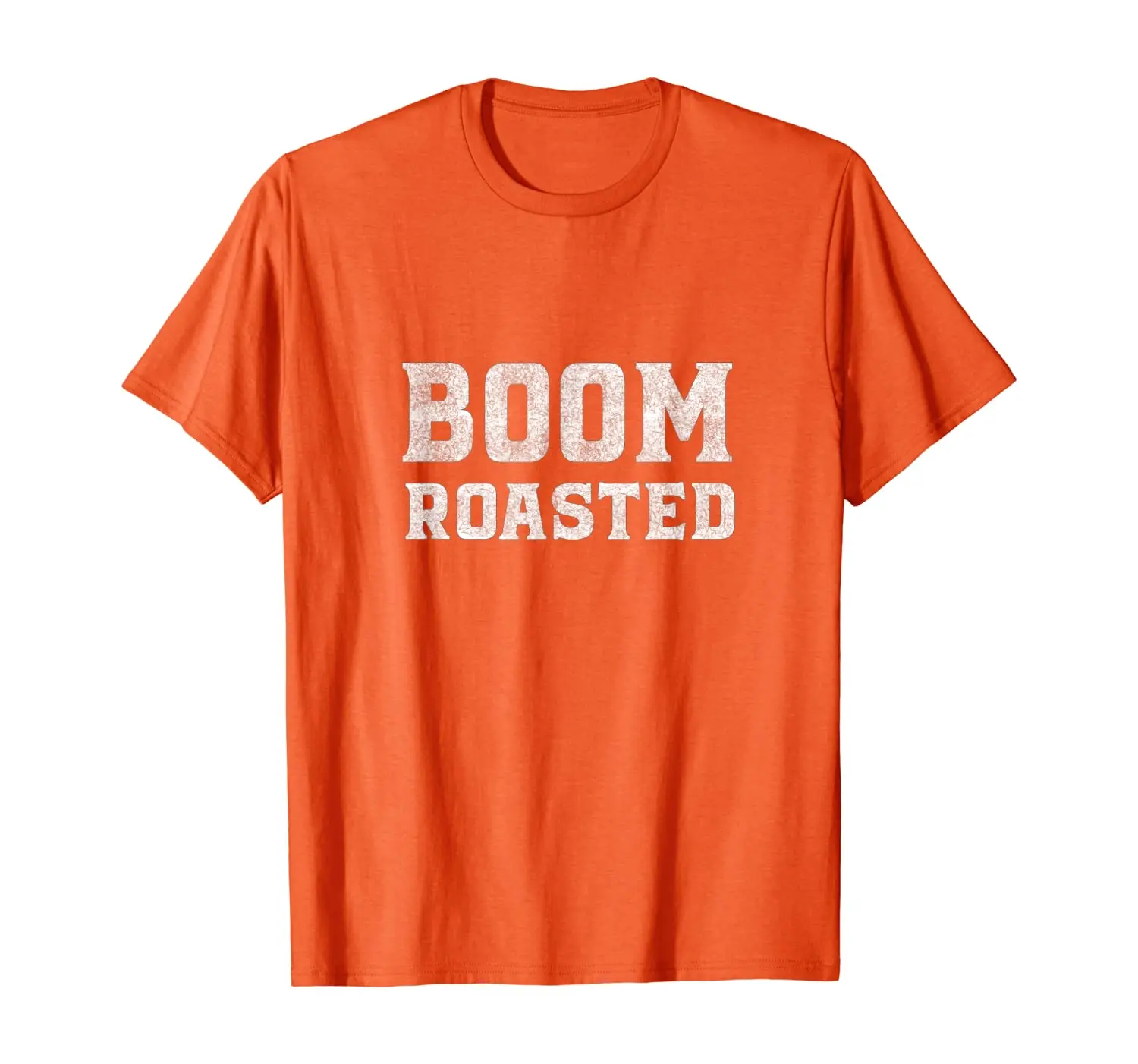 Boom Roasted T-Shirt 
Boom Roasted T-Shirt