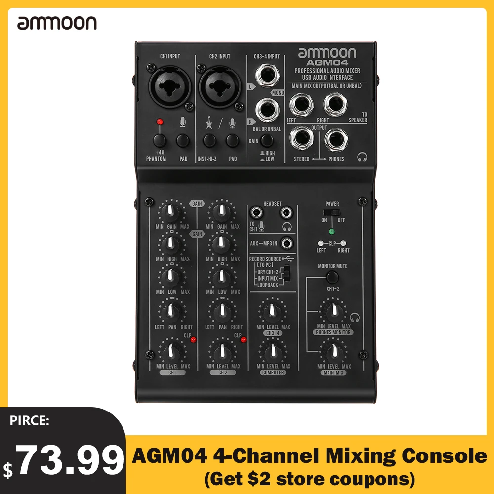 ammoon AGM04 4-Channel Mini Mixing Console Digital Audio Mixer 2-band EQ Built-in 48V Phantom Power 5V USB Powered mixer audio
ammoon AGM04 4-Channel Mini Mixing Console Digital Audio Mixer 2-band EQ Built-in 48V Phantom Power 5V USB Powered mixer audio