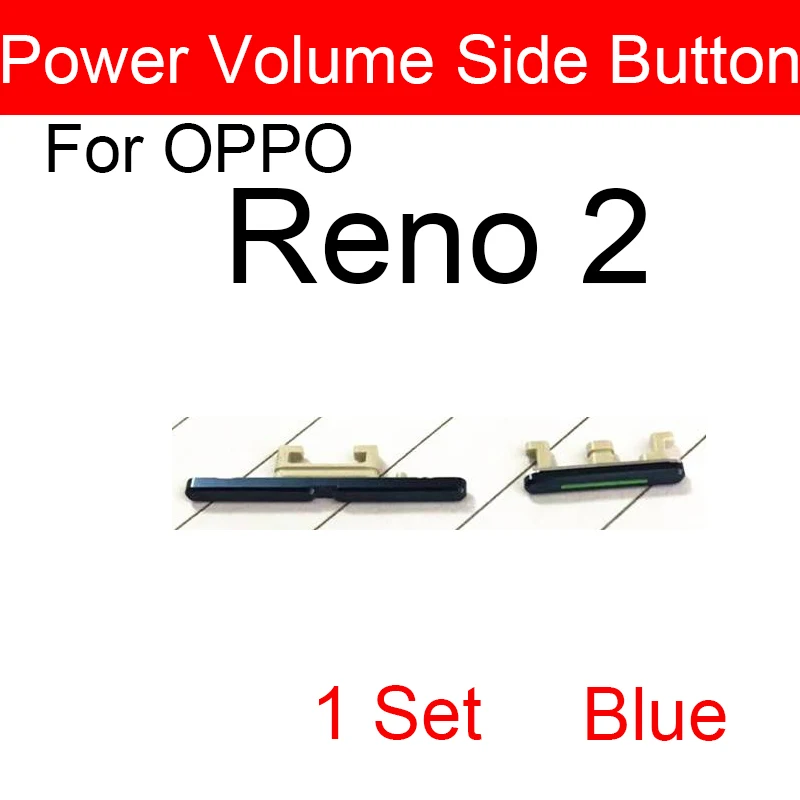 Power On/Off Side Button For OPPO Reno 2 Volume Up/Down Side Button Power Volume Side Keypads Flex Cable Replacement Parts 
Power On/Off Side Button For OPPO Reno 2 Volume Up/Down Side Button Power Volume Side Keypads Flex Cable Replacement Parts