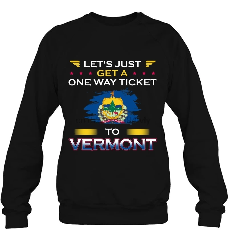 Мужская толстовка с капюшоном Let's Just Get A One Way билетов в Вермонт (1) женская
