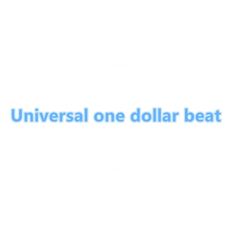 Universal One Dollar Beat 
Universal One Dollar Beat