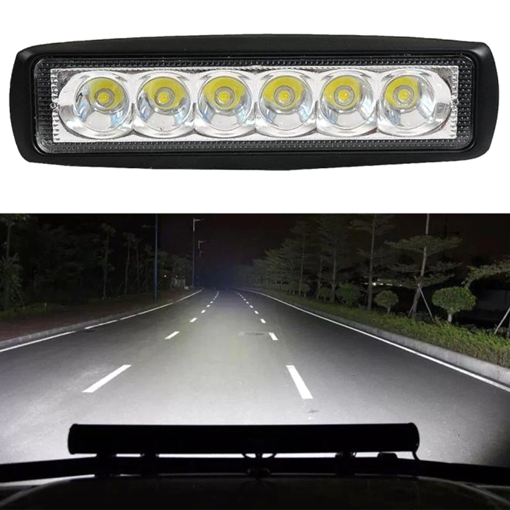 

18W 12V LED Strip Beam Auto Work Light Bar 6Led Spotlight Flood Lamp Driving Fog Offroad White Car Lights Moto Fog Lamps SUV 4WD