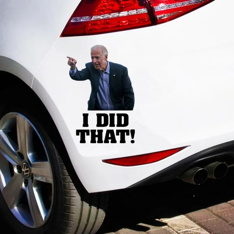 Car Sticker Decal Humor Joe Biden I DID That! Joe Biden Funny Sticker That's All Me I Did That. PVC Vinyl Joe Biden Stickers
Car Sticker Decal Humor Joe Biden I DID That! Joe Biden Funny Sticker That's All Me I Did That. PVC Vinyl Joe Biden Stickers